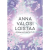 Hidasta Elämää Anna valosi loistaa -rohkaisukortit