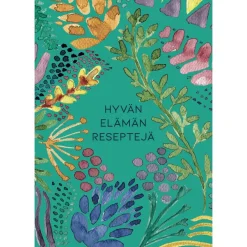 Hidasta Elämää Hyvän Elämän Reseptejä -kortit