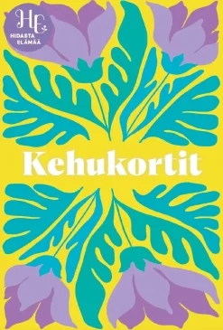 Hidasta Elämää Kehukortit