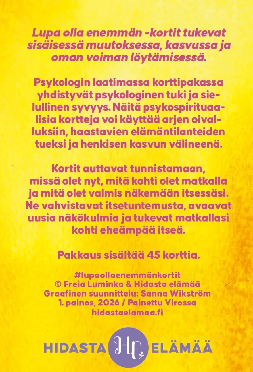 Hidasta Elämää Lupa olla enemmän -kortit